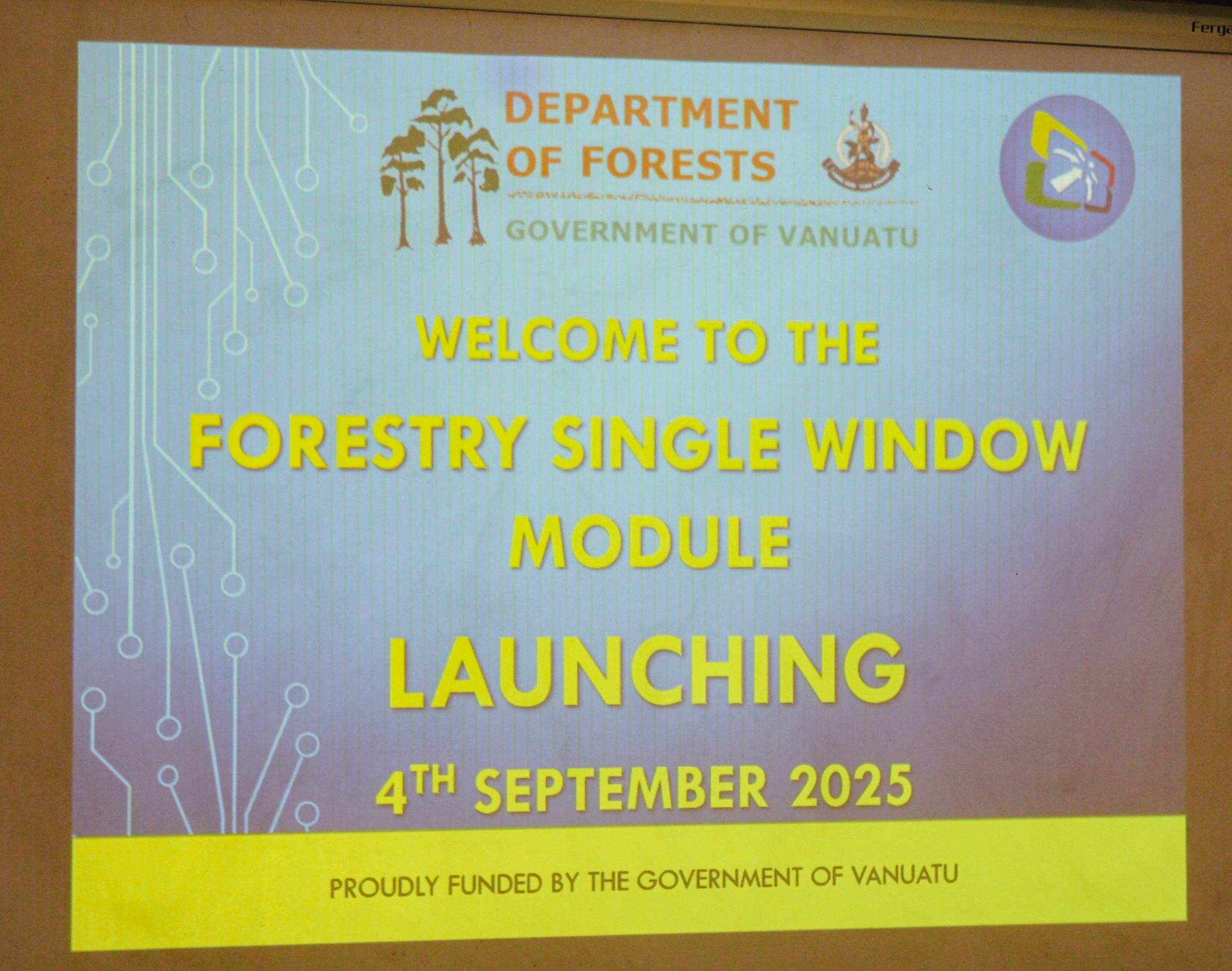 Department of Forests-Vanuatu LAUNCHES SINGLE WINDOW MODULE.